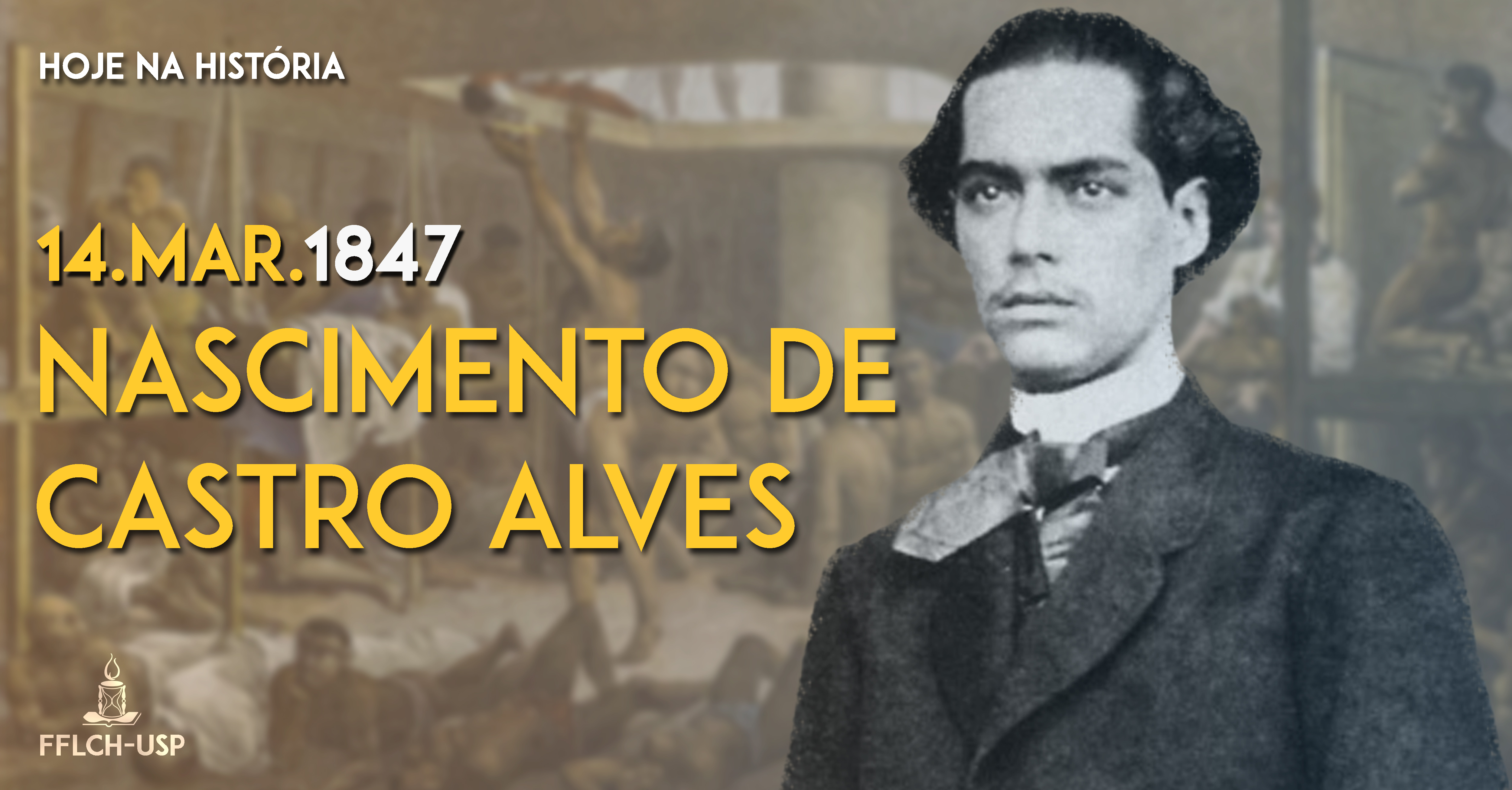 14 de março de 1847: Nascimento de Castro Alves