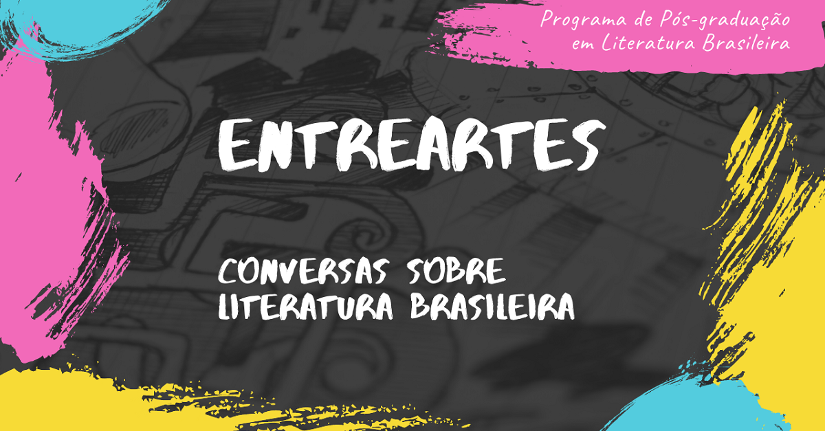 EntreArtes - Conversas sobre literatura brasileira
