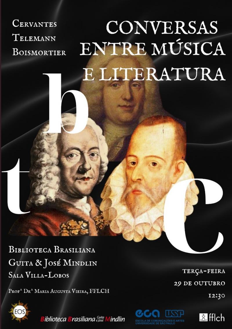 Conversa sobre as relações entre o romance Dom Quixote, de Miguel de Cervantes, e a suíte Don Quixote, de Georg Phillip Telemann 