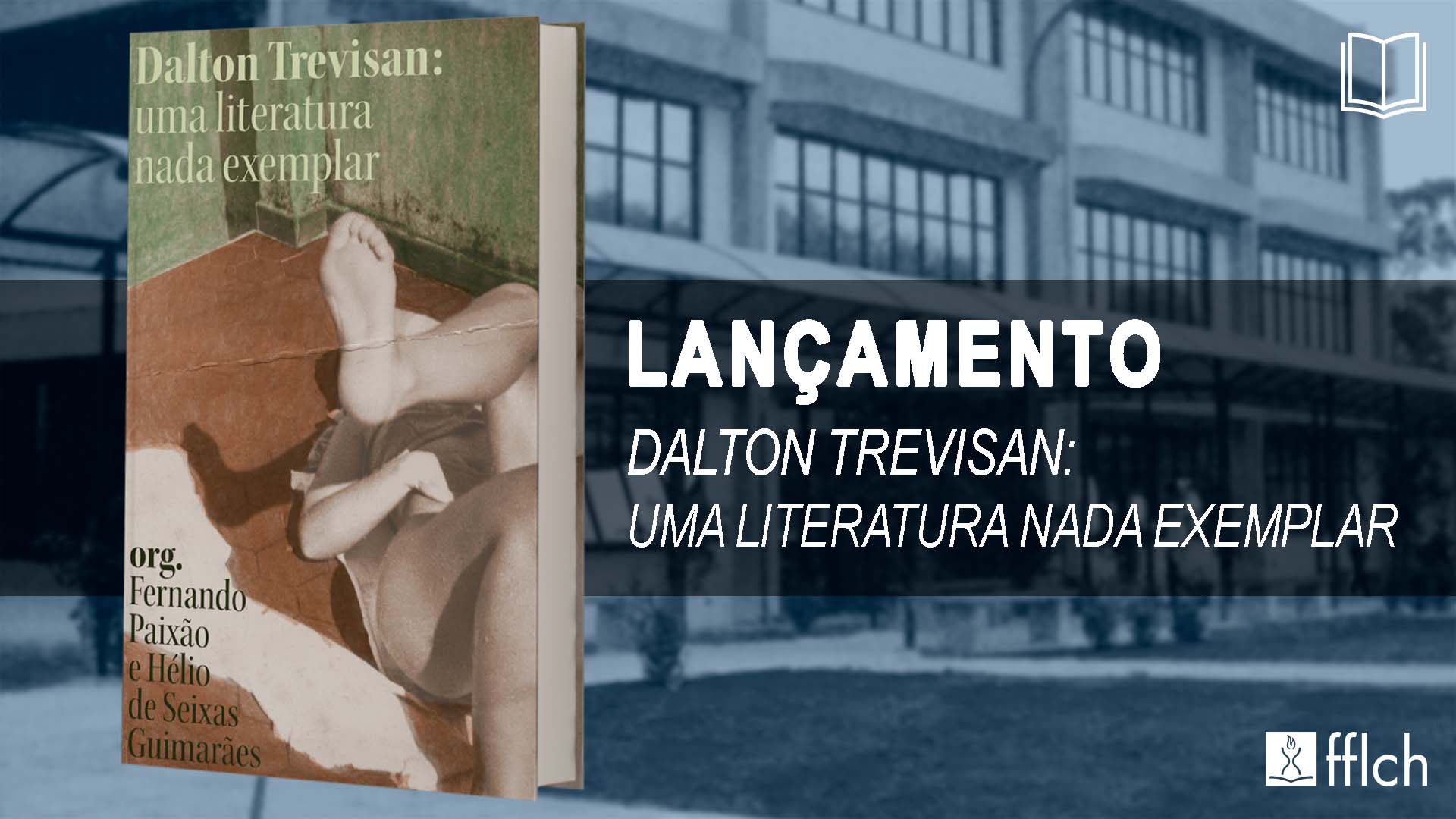 Dalton Trevisan: Uma literatura nada exemplar