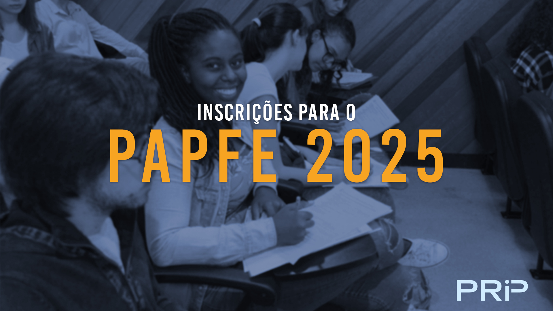 Inscrições para o PAPFE 2025