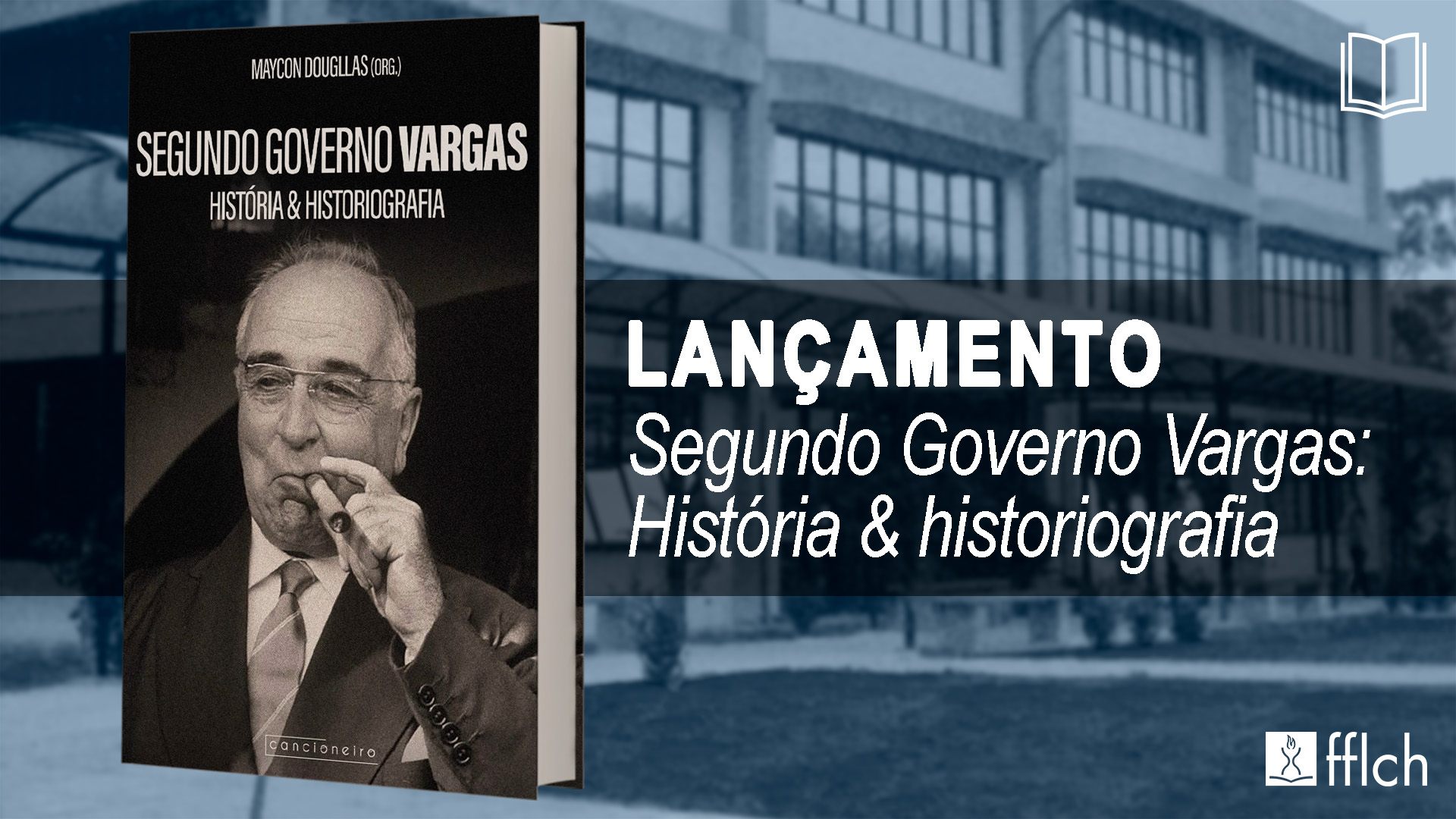 Segundo Governo Vargas: História & historiografia