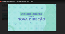 Diálogo aberto com a nova direção